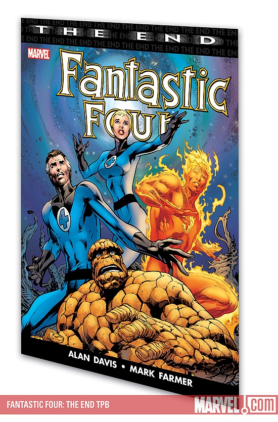 Fantastic Four: The End (Trade Paperback)