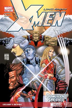 UNCANNY X-MEN VOL. 2: DOMINANT SPECIES (2003)