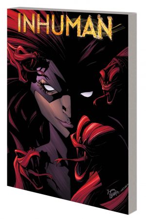 Inhuman Vol. 2: Axis (Trade Paperback) Inhuman Vol. 2: Axis (Trade Paperback)