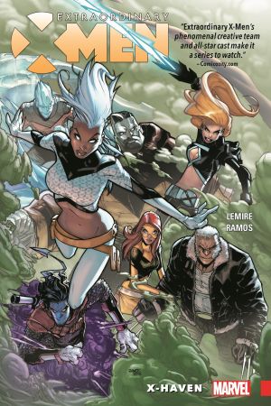Extraordinary X-Men Vol. 1: X-Haven (Trade Paperback) Extraordinary X-Men Vol. 1: X-Haven (Trade Paperback)