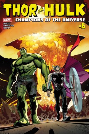 Thor Vs. Hulk - Champions of the Universe (2017) #6