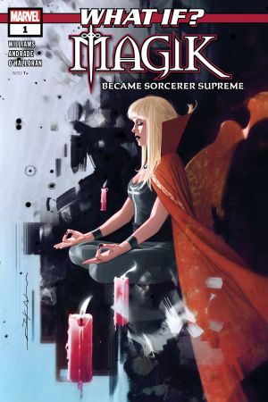 What If? Magik (2018) #1 What If? Magik (2018) #1