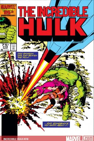 Incredible Hulk #318 