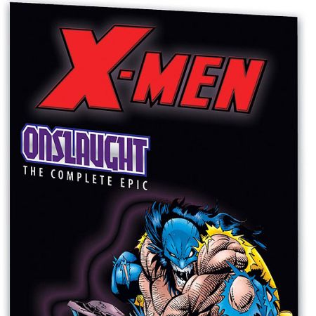 X-MEN: THE COMPLETE ONSLAUGHT EPIC BOOK 2 #0