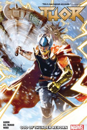 Thor Vol. 1: God of Thunder Reborn (Trade Paperback) Thor Vol. 1: God of Thunder Reborn (Trade Paperback)
