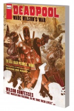 DEADPOOL: WADE WILSON'S WAR TPB (Trade Paperback) cover