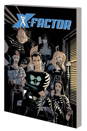 X-Factor by Peter David: The Complete Collection (Trade Paperback) X-Factor by Peter David: The Complete Collection (Trade Paperback)
