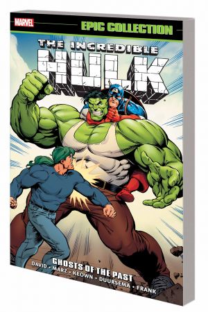 Incredible Hulk Epic Collection: Ghosts of the Past (Trade Paperback)