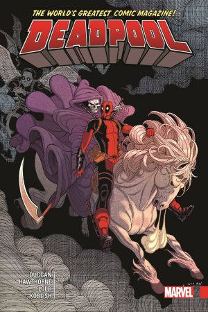 Deadpool: World's Greatest Vol. 3 (Hardcover) Deadpool: World's Greatest Vol. 3 (Hardcover)
