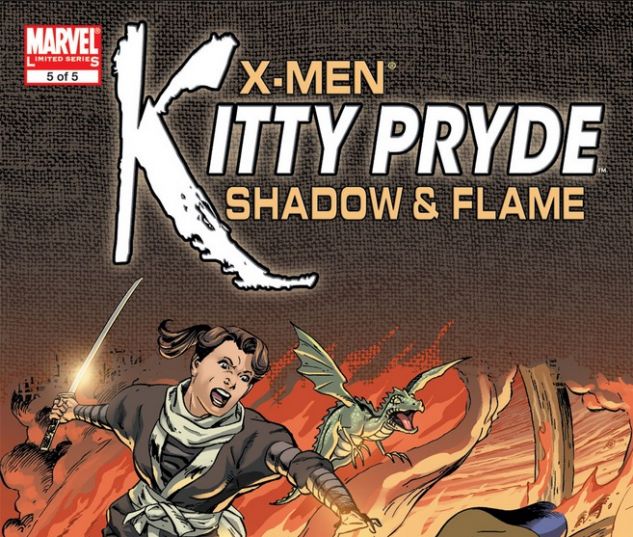 X-Men: Kitty Pryde- Shadow & Flame #5