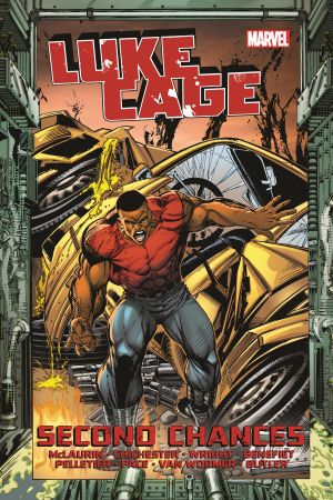 Luke Cage: Second Chances Vol. 2 (Trade Paperback) Luke Cage: Second Chances Vol. 2 (Trade Paperback)