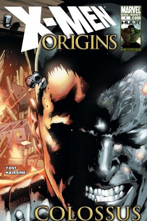 X-Men Origin: Colossus #1
