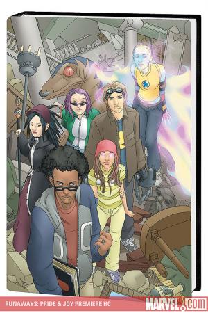 Runaways: Pride & Joy Premiere (Hardcover) Runaways: Pride & Joy Premiere (Hardcover)