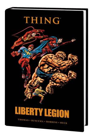 Thing: Liberty Legion (Hardcover) Thing: Liberty Legion (Hardcover)