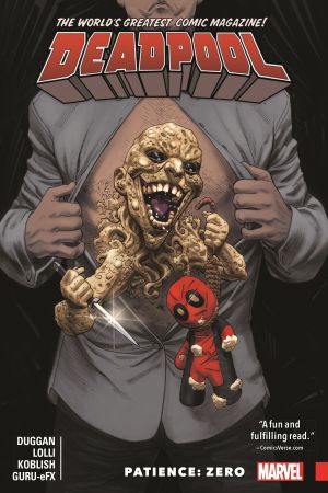 Deadpool: World's Greatest Vol. 6 - Patience: Zero (Trade Paperback) Deadpool: World's Greatest Vol. 6 - Patience: Zero (Trade Paperback)