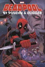 DEADPOOL BY POSEHN & DUGGAN: THE COMPLETE COLLECTION VOL. 2 TPB (Trade Paperback) cover