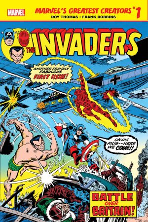 Marvel's Greatest Creators: Invaders #1 