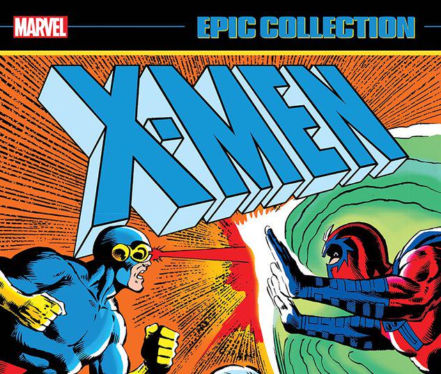 X-MEN EPIC COLLECTION: I, MAGNETO TPB #1