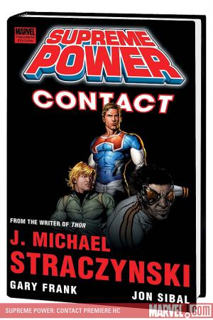 Supreme Power: Contact Premiere (Hardcover)