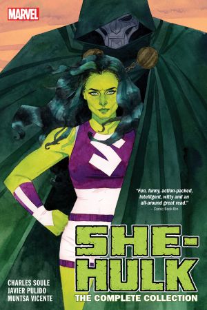 She-Hulk by Soule & Pulido: The Complete Collection (Trade Paperback)