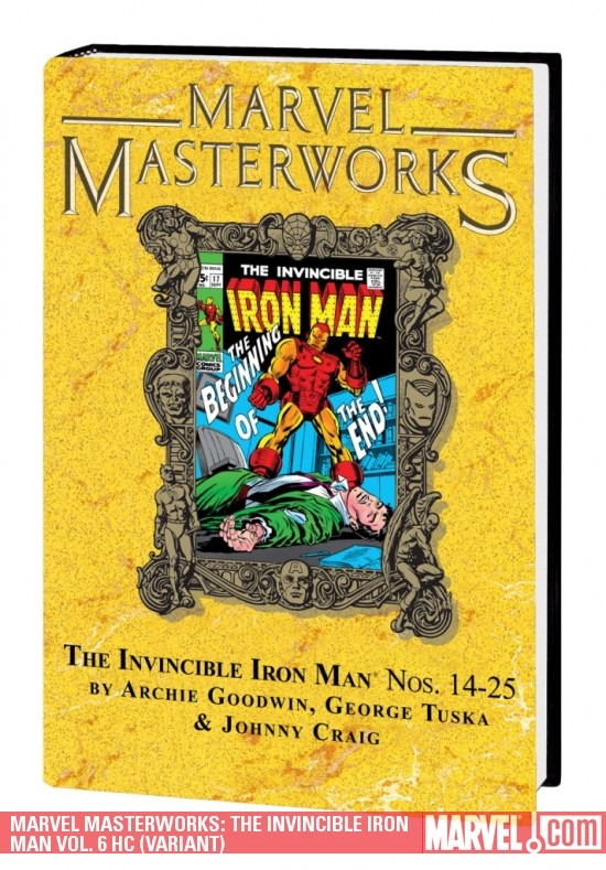 Marvel Masterworks: The Invincible Iron Man Vol. 6 (Hardcover)