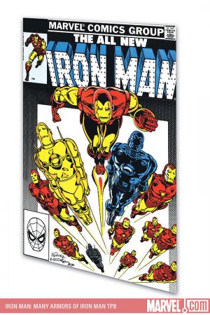 IRON MAN: THE MANY ARMORS OF IRON MAN TPB (Trade Paperback) IRON MAN: THE MANY ARMORS OF IRON MAN TPB (Trade Paperback)