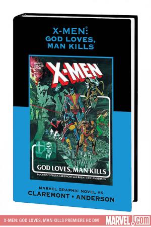 X-MEN: GOD LOVES, MAN KILLS PREMIERE HC [DM ONLY] (Hardcover)