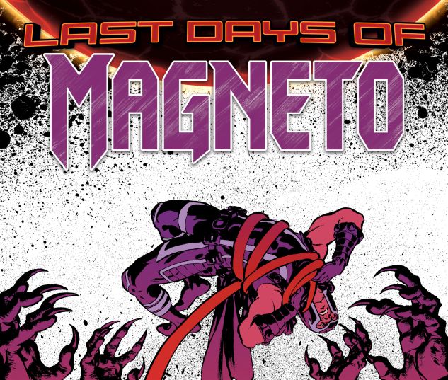 Magneto (2014) #19