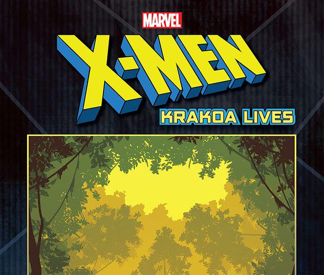 X-MEN: KRAKOA LIVES #1