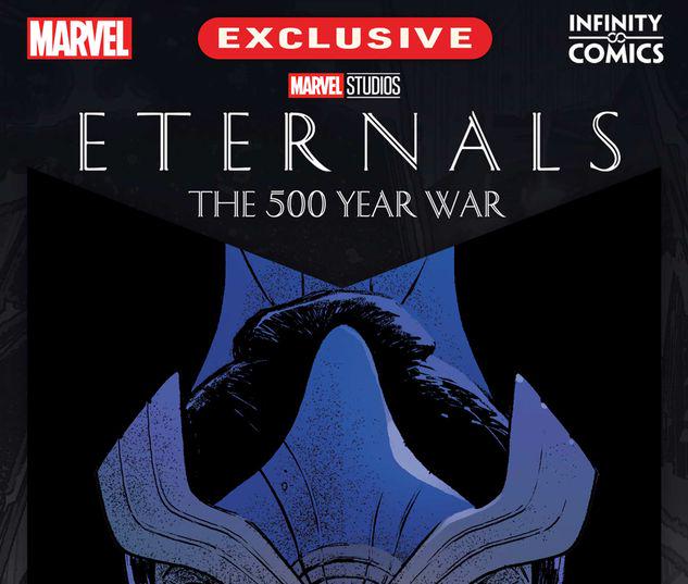 Eternals: 500-Year War Infinity Comic #7