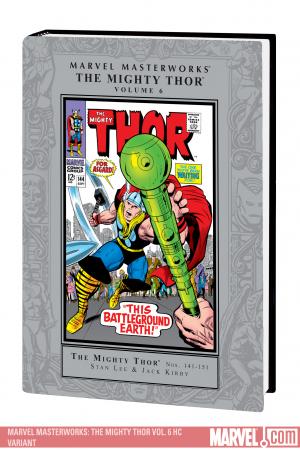 Marvel Masterworks: The Mighty Thor Vol. 6 (Hardcover) Marvel Masterworks: The Mighty Thor Vol. 6 (Hardcover)
