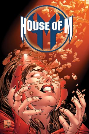 House of M: Spider-Man, Fantastic Four & X-Men (Hardcover) House of M: Spider-Man, Fantastic Four & X-Men (Hardcover)