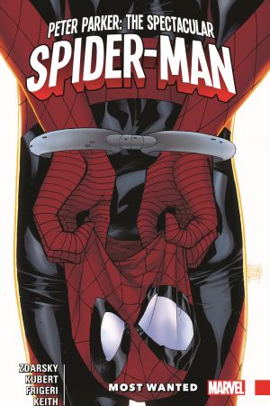 Peter Parker: The Spectacular Spider-Man Vol. 2 - Most Wanted (Trade Paperback)