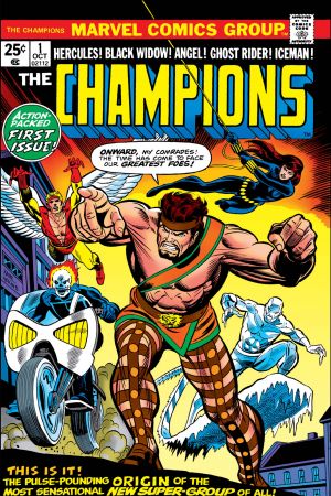 The Champions No.6 1976 Ghost Rider The Black Widow Hercules Iceman The Angel 