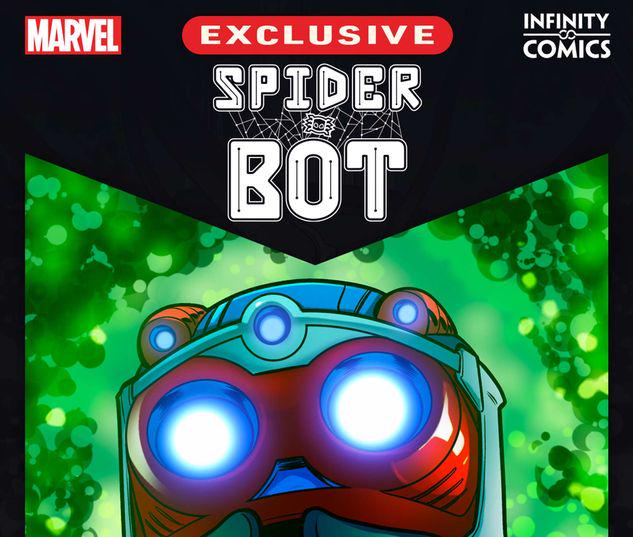 Spider-Bot Infinity Comic #0