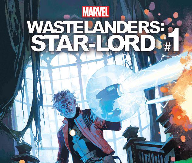 Wastelanders: Star-Lord #1