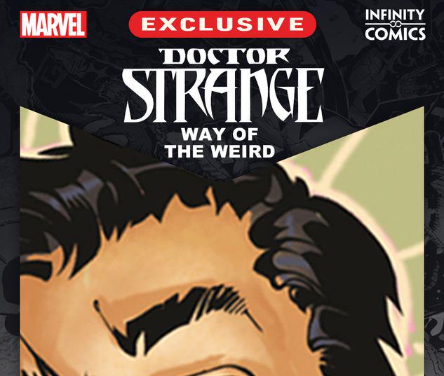 Doctor Strange: The Way of the Weird Infinity Comic #1