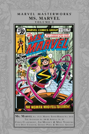 MARVEL MASTERWORKS: MS. MARVEL VOL. 2 (Hardcover) MARVEL MASTERWORKS: MS. MARVEL VOL. 2 (Hardcover)