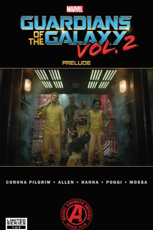 Marvel's Guardians of the Galaxy Vol. 2 Prelude (2017) #1 Marvel's Guardians of the Galaxy Vol. 2 Prelude (2017) #1
