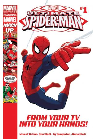 Marvel Universe Ultimate Spider-Man (2012) #1 Marvel Universe Ultimate Spider-Man (2012) #1