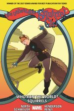 THE UNBEATABLE SQUIRREL GIRL VOL. 6: WHO RUN THE WORLD? SQUIRRELS (Trade Paperback) cover