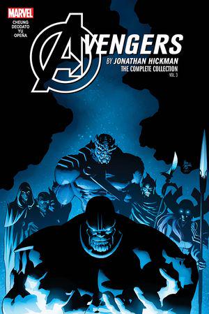 Avengers by Jonathan Hickman: The Complete Collection Vol. 3 (Trade Paperback)