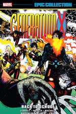 Generation X Epic Collection: Back To School (Trade Paperback) cover