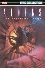 Aliens Epic Collection: The Original Years Vol. 1 (Trade Paperback) cover