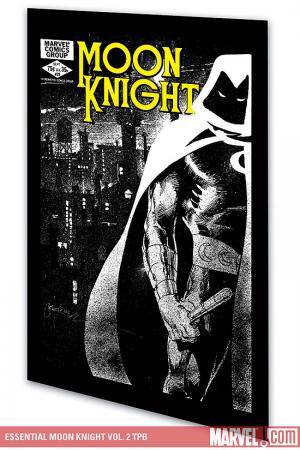 Essential Moon Knight Vol. 2 (Trade Paperback) Essential Moon Knight Vol. 2 (Trade Paperback)