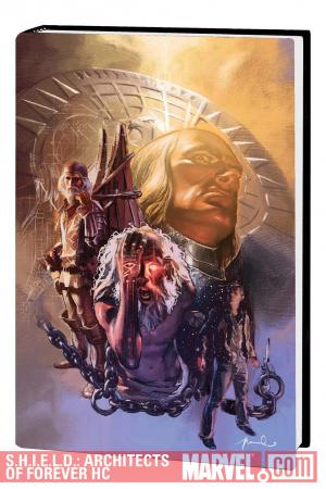 S.H.I.E.L.D.: ARCHITECTS OF FOREVER HC (Hardcover) S.H.I.E.L.D.: ARCHITECTS OF FOREVER HC (Hardcover)