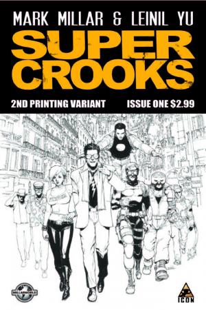 Supercrooks (2012) #1 (2nd Printing Variant)