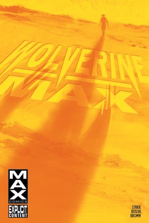Wolverine Max (2012) #10 Wolverine Max (2012) #10
