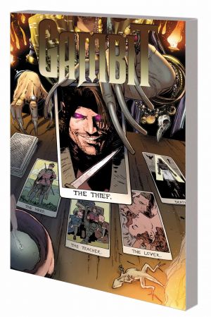 GAMBIT VOL. 3: KING OF THIEVES TPB (MARVEL NOW) (Trade Paperback) GAMBIT VOL. 3: KING OF THIEVES TPB (MARVEL NOW) (Trade Paperback)