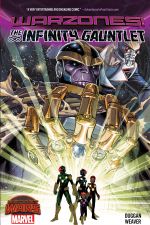 Infinity Gauntlet: Warzones! (Trade Paperback) cover